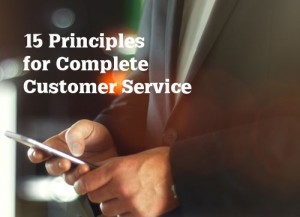 15 Principles For Complete Customer Service