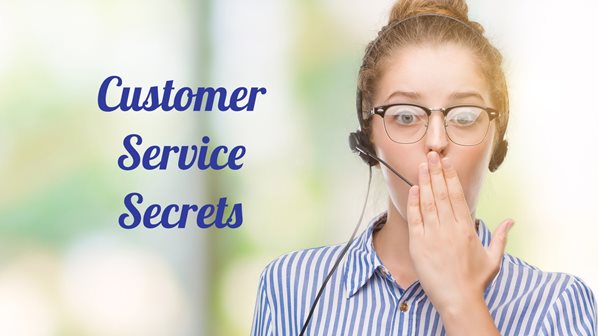 Customer service secrets