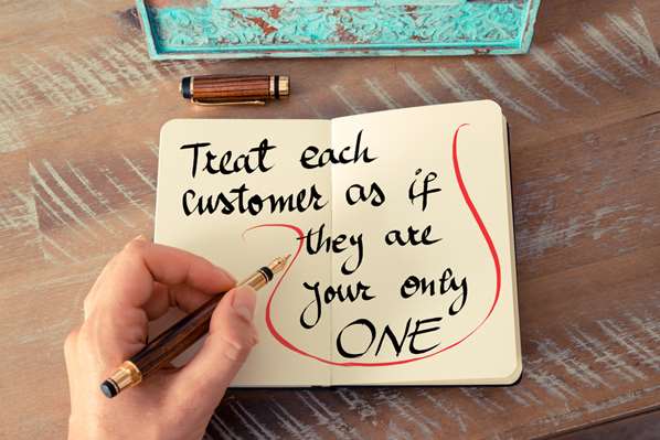 "Trust each customer as if they are the only one"